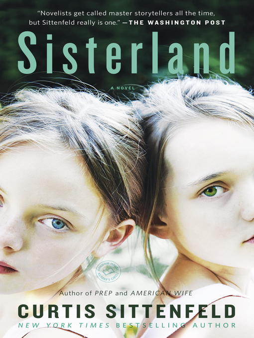 Title details for Sisterland by Curtis Sittenfeld - Wait list